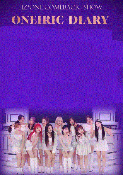IZ*ONE COMEBACK SHOW ONEIRIC DIARY